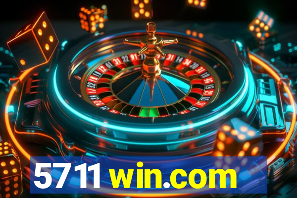 5711 win.com